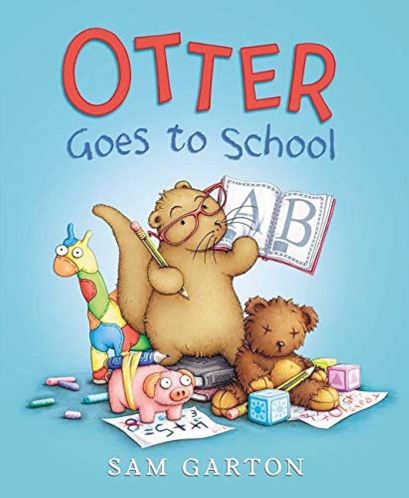 Otter Goes to School: Garton, Sam, Garton, Sam: 9780062352255: Books -  Amazon.ca