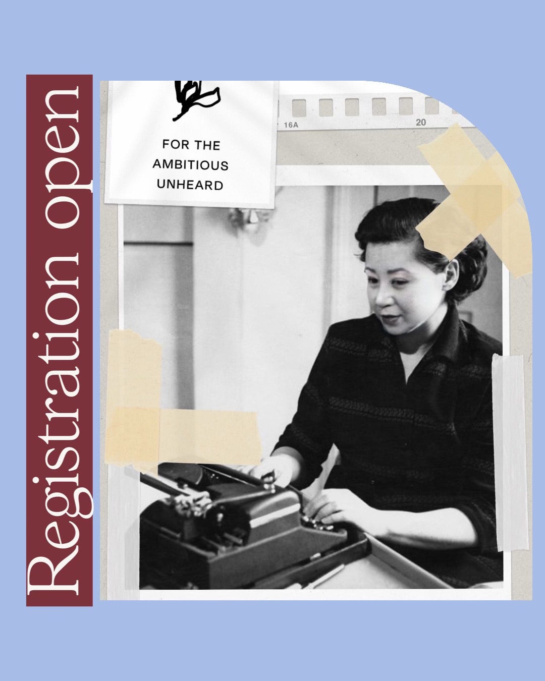 registration open for the ambitious unheard