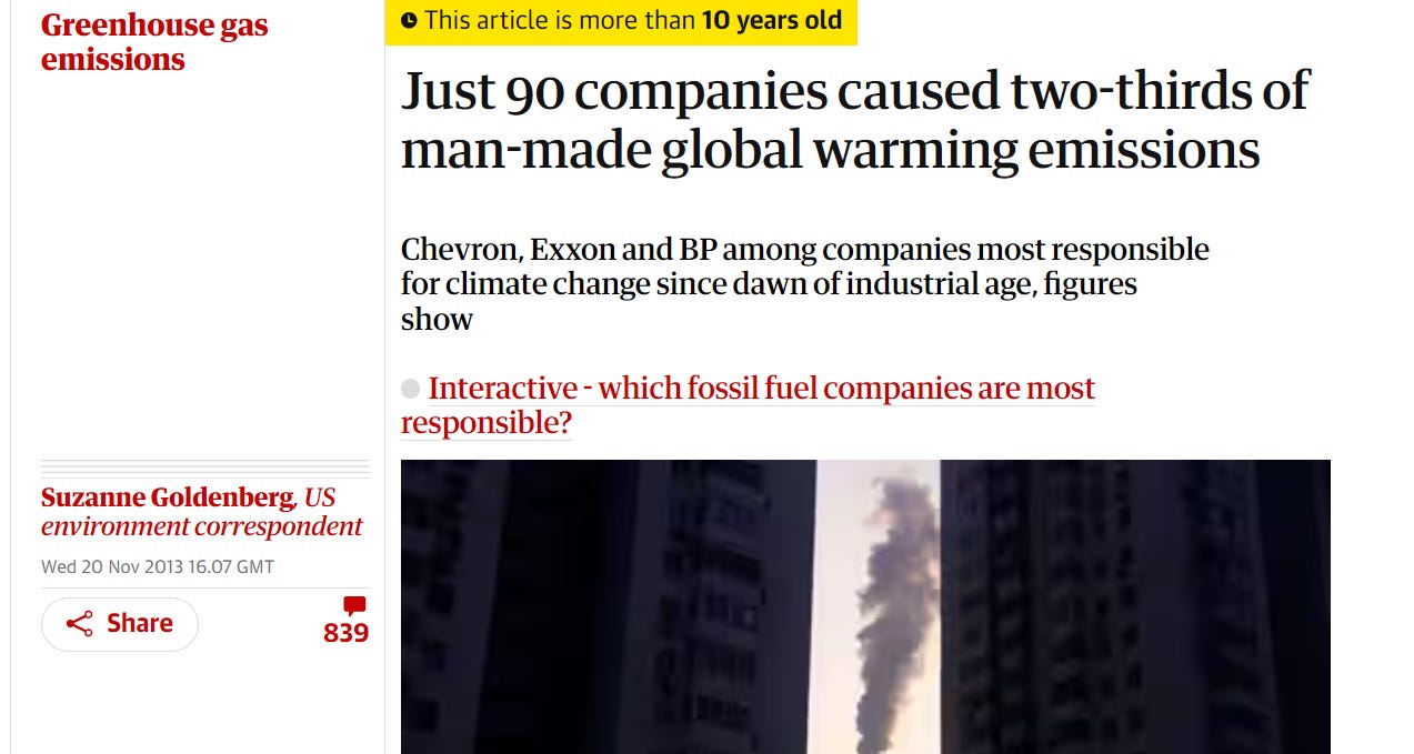 Headline reads: Just 90 companies caused two-thirds of man-made global warming emissions", from November 2013.