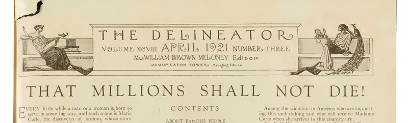 Masthead of the magazine, The Delineator, and the headline, "That Millions Shall Not Die"
