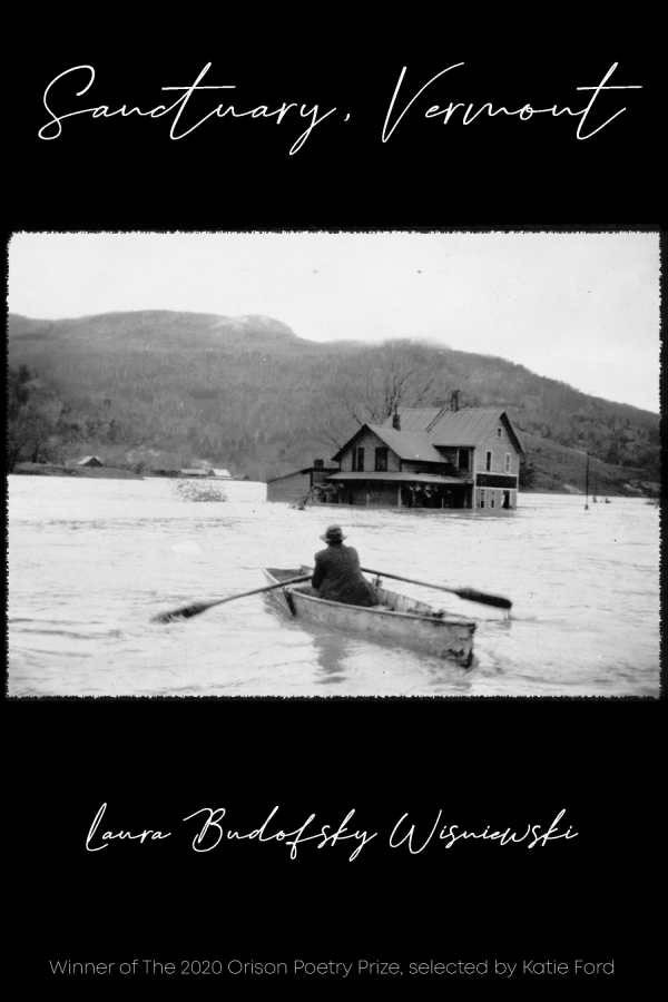 Sanctuary, Vermont, by Hinesburg poet Laura Budofsky Wisniewski 