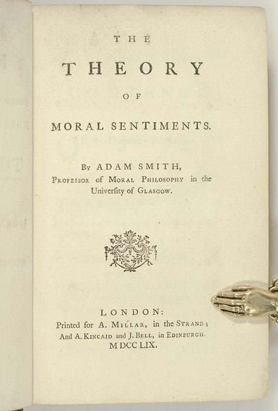 The Theory of Moral Sentiments Adam Smith First Edition