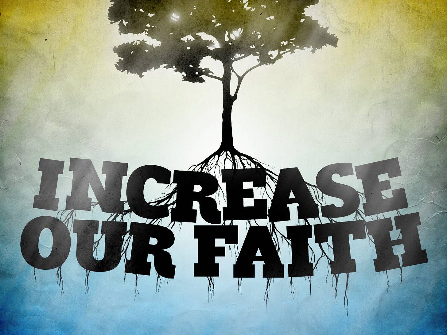 Increase Our Faith | The Heaton File