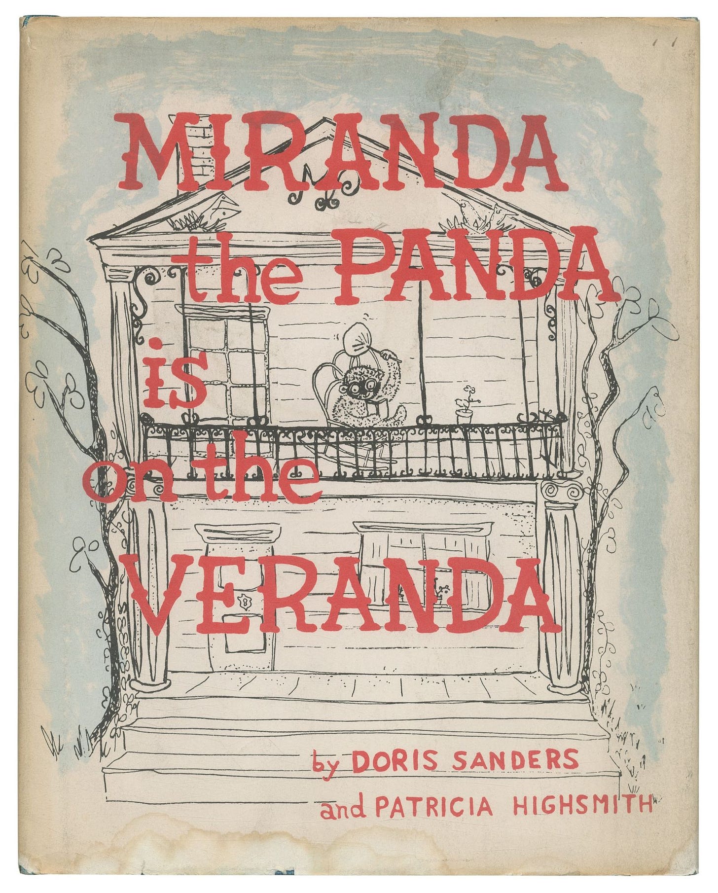 Miranda the Panda is on the Veranda by SANDERS, Doris and Patricia ...