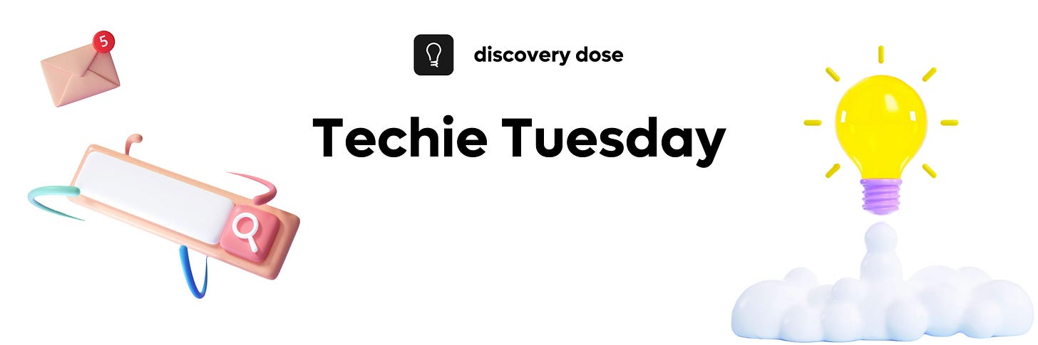 Techie Tuesdays by Discovery Dose