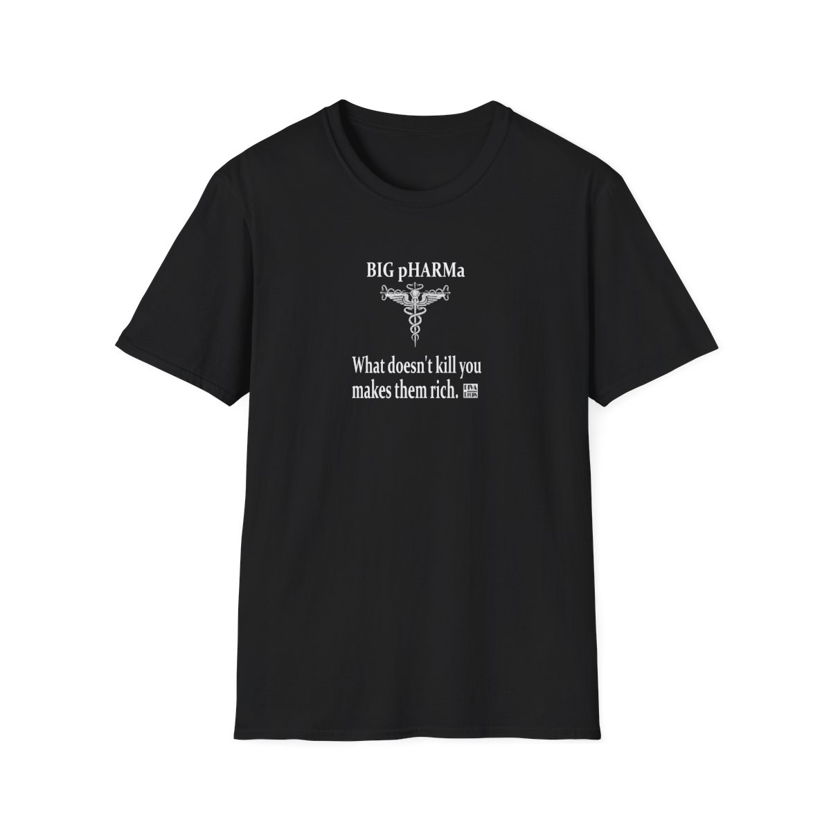 BIG pHARMa Profits T-Shirt product thumbnail image