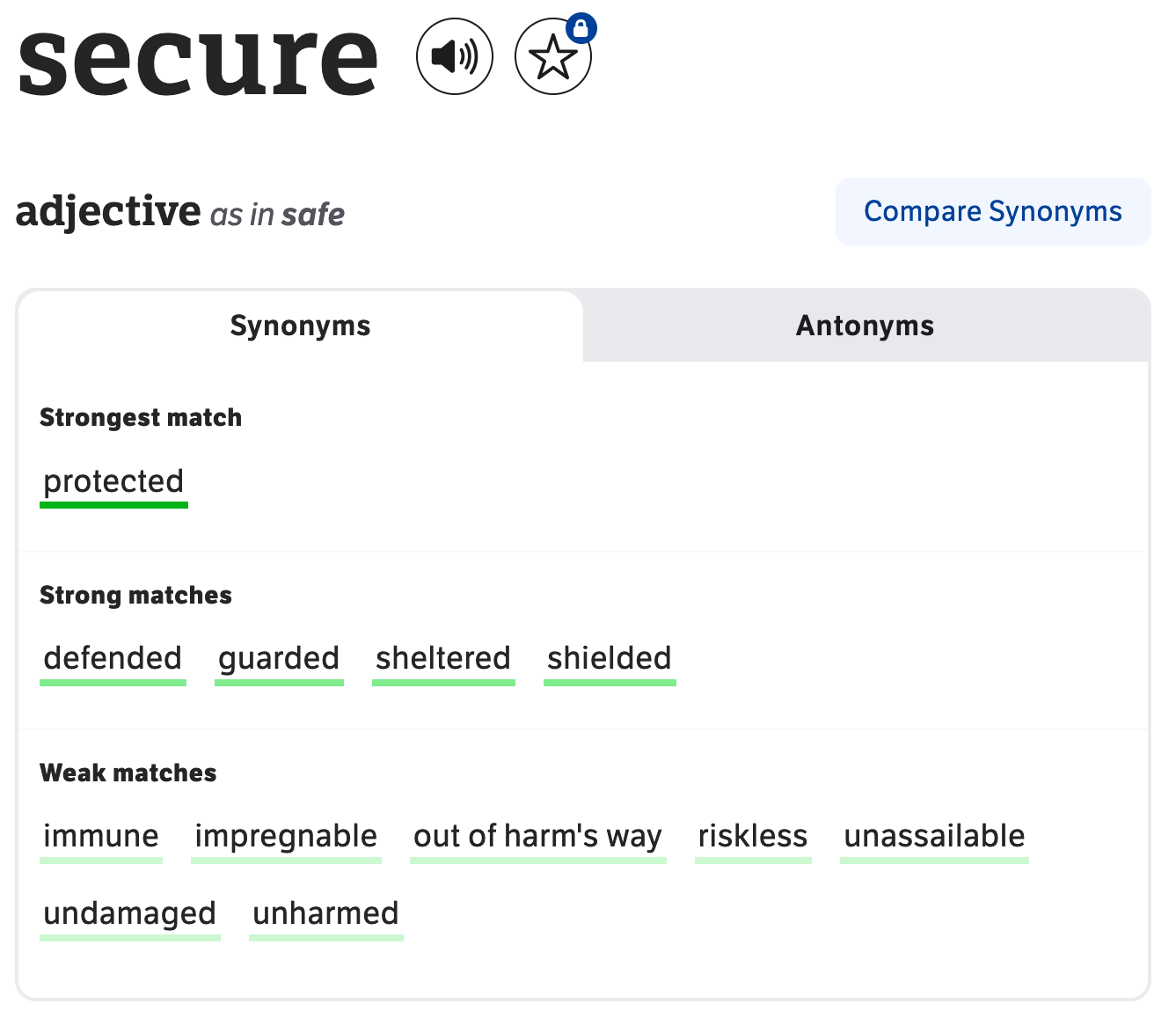 Thesaurus lookup of the word secure and a few alternatives.