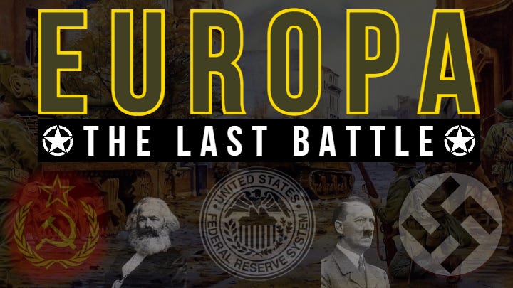 http://americanpatriotsocial.com/video/images/EUROPA-The-Last-Battle-1.png