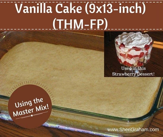 Vanilla Cake (9x13-inch) - THM:FP