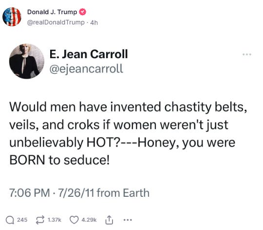 CARROLL: Would men have invented chastity belts, veils, and croks if women weren't just unbelievably HOT?---Honey, you were BORN to seduce!