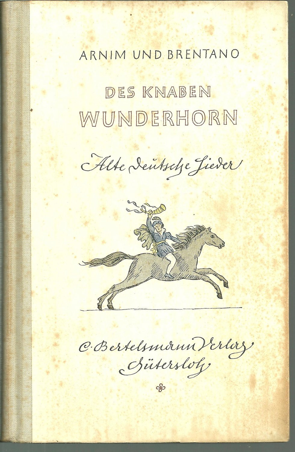 Des Knaben Wunderhorn.“ – Buch antiquarisch kaufen – A02sRCIH01ZZr