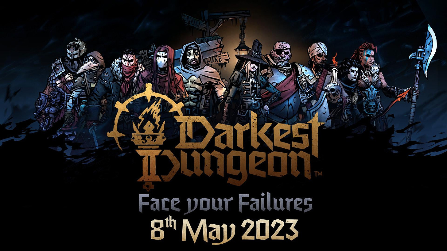 DD2 News] Darkest Dungeon II releases into 1.0 on May 8th, 2023 on Steam  and the Epic Games Store ! The demo also just got released on Steam : r/ darkestdungeon