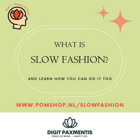 Slow Fashion Movement