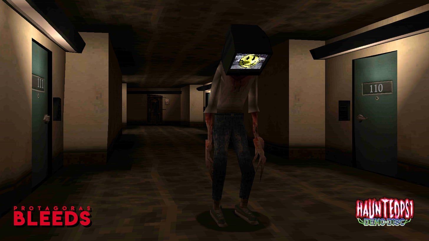 Protagoras Bleeds from the Haunted PS1 Demo Disc 2021. A man with long claws and a TV for a head ambles down the hallway of a dreary hotel. Through the static, a smilet face can be seen on the TV-face.