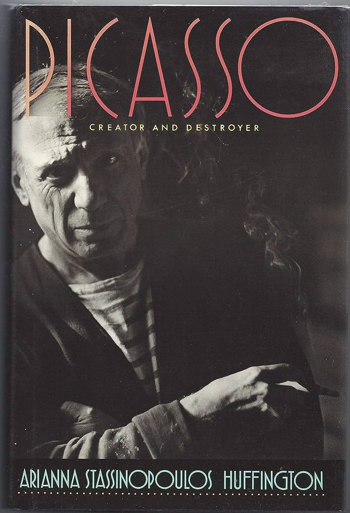 Picasso: Creator and Destroyer: Arianna Stassinopoulos Huffington:  9780671454463: Amazon.com: Books