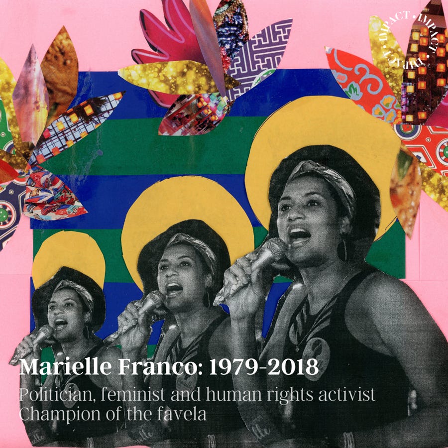 Collage depicting Marielle Franco with text over image : Marielle Franco: 1979-2018 olitician, feminist and human rights activist / Champion of the favela