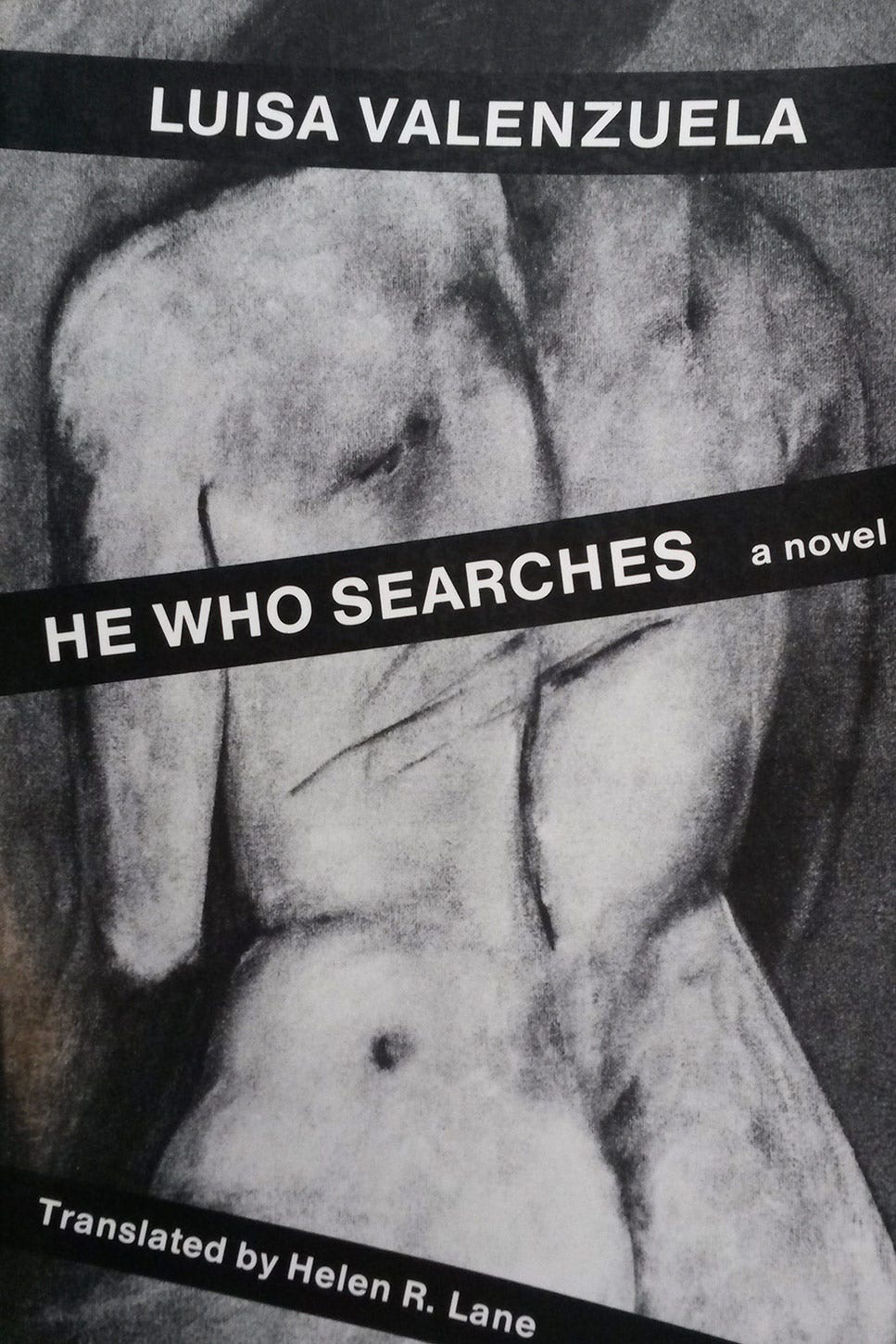 He Who Searches – Luisa Valenzuela