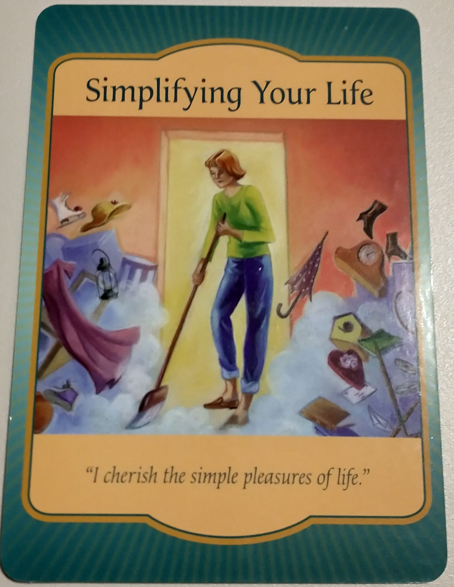 Simplifying Your Life: “I cherish the simple pleasures of life.”