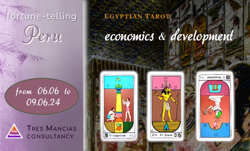 Egyptian Tarot for Peru (from 06.06 to 09.06.24). Fortune-telling and forecasting in Tres Mancias Consultancy.