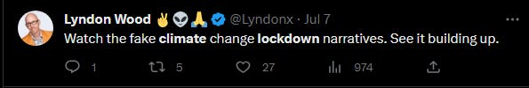 Lyndon Wood tweets "Watch the fake climate change lockdown narrative take hold"