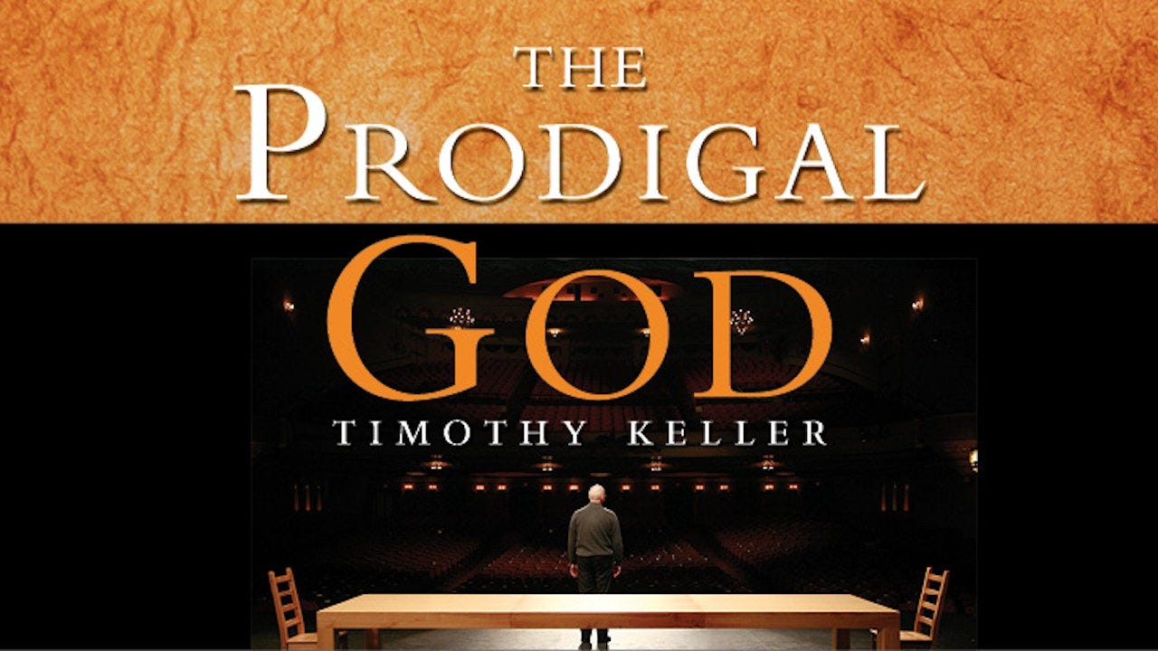 The Prodigal God (Timothy Keller) - Study Gateway