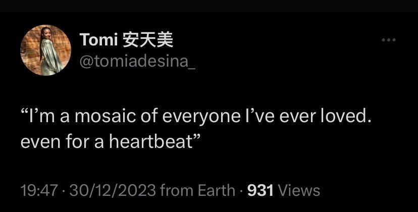 I'm a mosaic of everyone I've ever loved. | by David Ademola | Medium