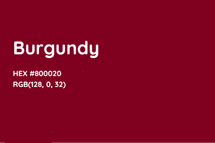 Burgundy, the official color: Hex code #800020,  RGB (128,0,32). 