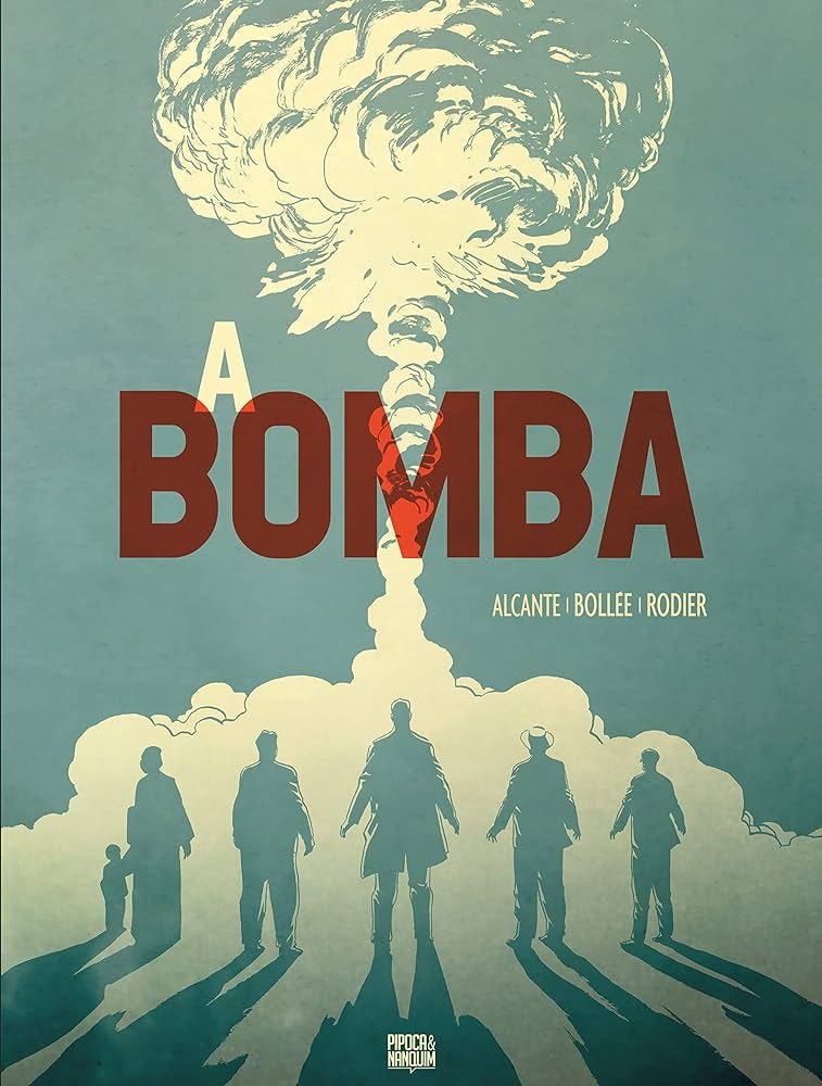 A Bomba (Graphic Novel Volume Único)