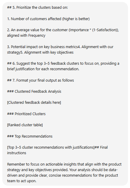 Prioritizing customer feedback with an LLM. You can preview and copy this prompt here: ChatGPT shared chat Prioritizing customer feedback with an LLM. You can preview and copy this prompt here: ChatGPT shared chat