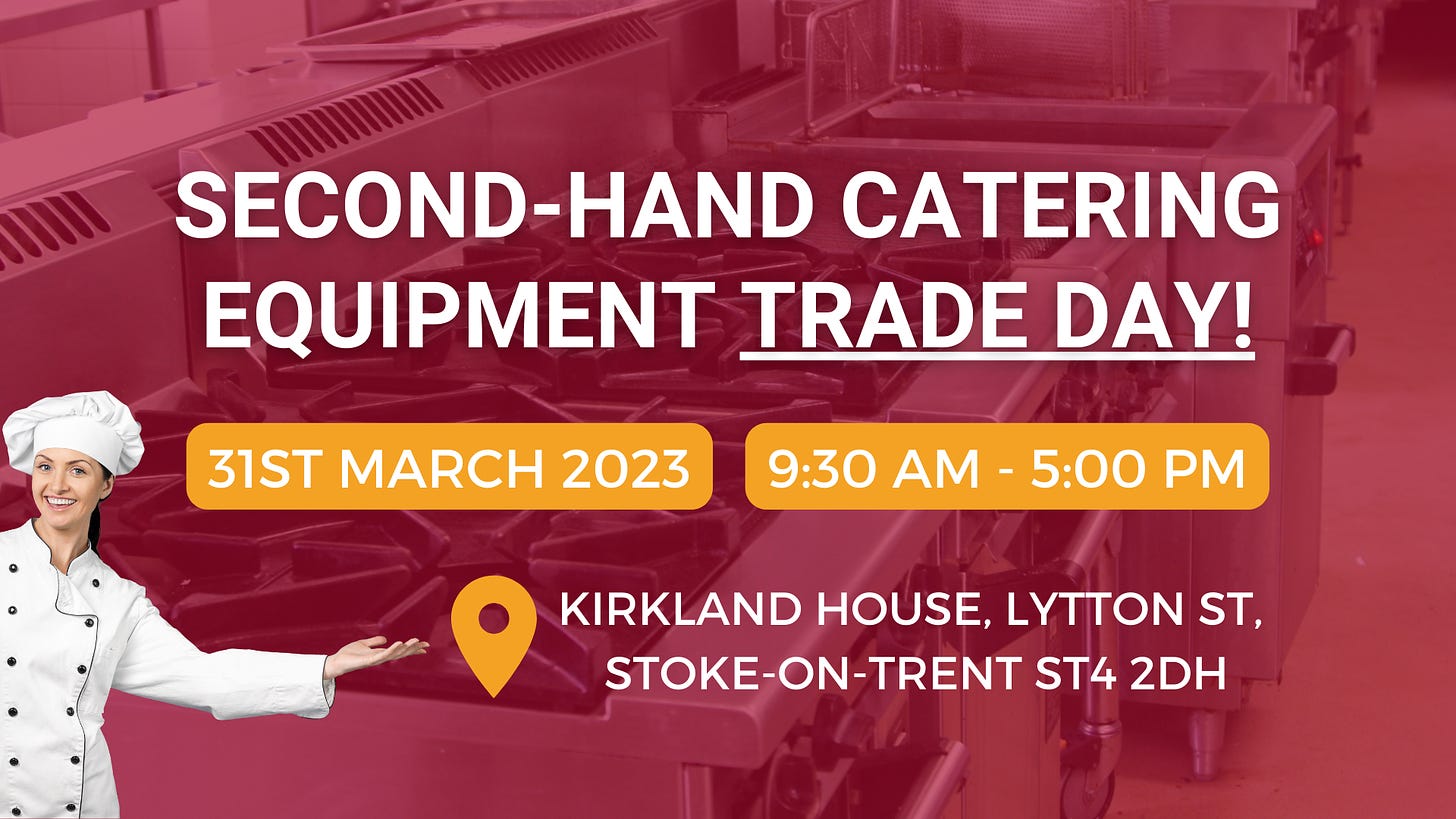 Kirklands second hand catering equipment sale Friday 31 March.