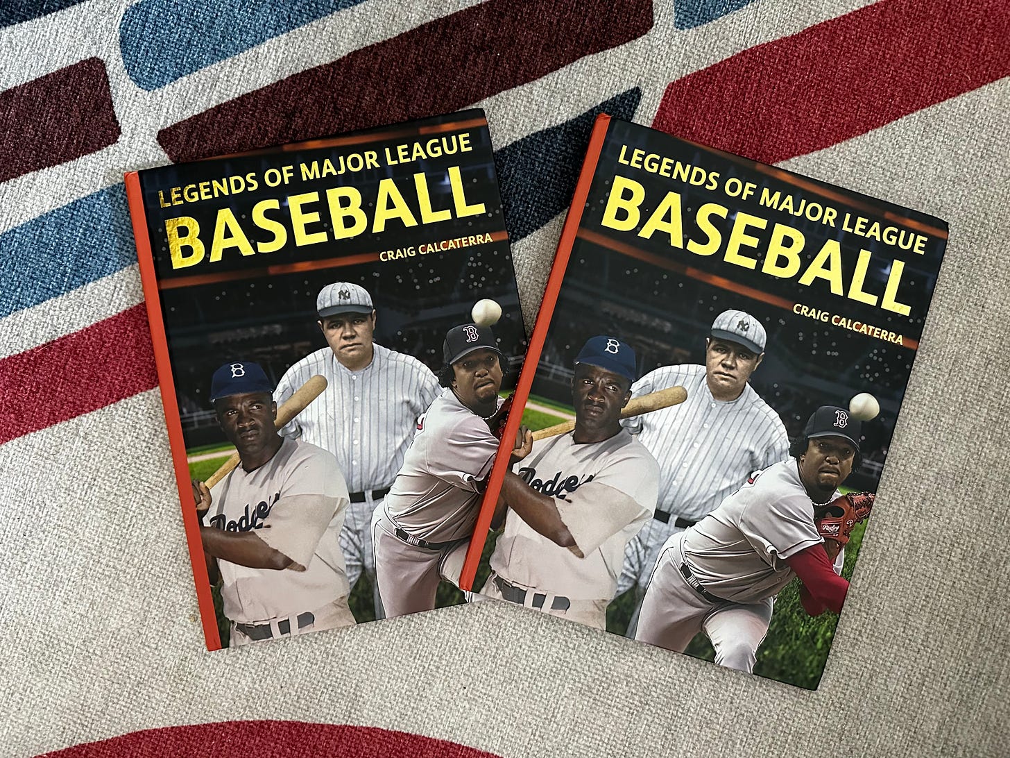 Two copies of my book, "Legends of Major League Baseball"