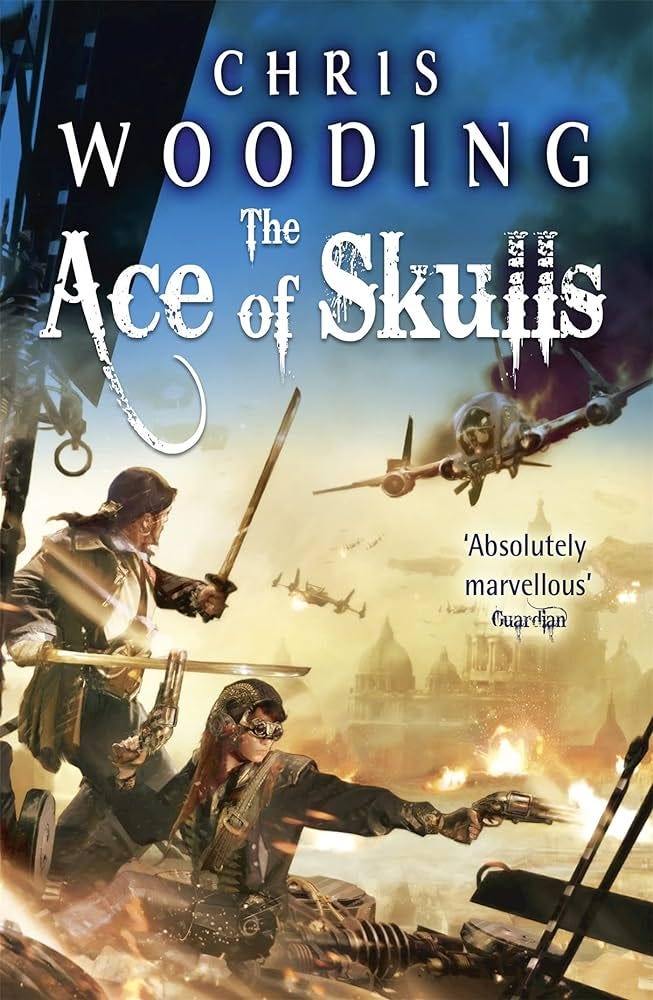 The Ace of Skulls (Tales of the Ketty Jay): Amazon.co.uk: Wooding BA,  Chris: 9780575098121: Books