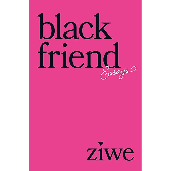 Amazon.com: Black Friend: Essays eBook : Fumudoh, Ziwe: Kindle Store