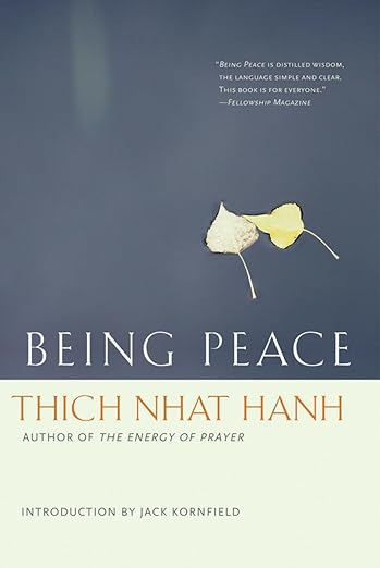 Being Peace (Thich Nhat Hanh Classics)