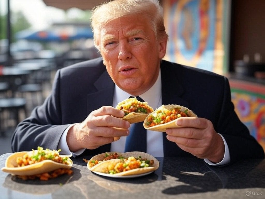 Make L.A. Great Again 🇺🇸 on X: "Happy Trump Taco Tuesday ! We're going to  make tacos great again! https://t.co/2VpycNE4hf" / X