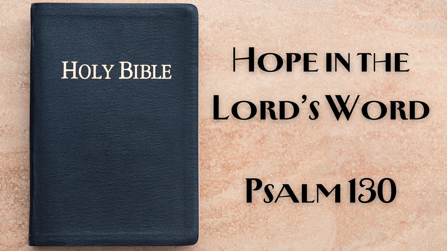 The words, "Hope in the Lord's Word" next to a black Bible.