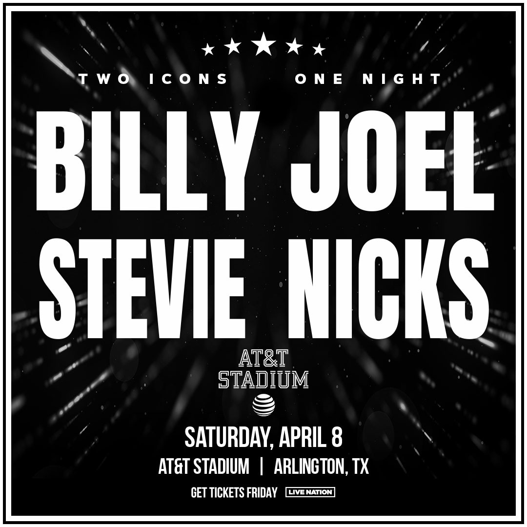 Billy Joel & Stevie Nicks Announce Texas Show April 8, 2023 | Billy Joel  Official Site