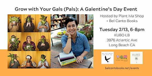 Grow with Your Gals (Pals): A Galentine’s Day Event