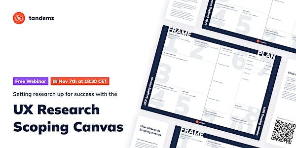 Set your research up for success with the UX Research Scoping Canvas