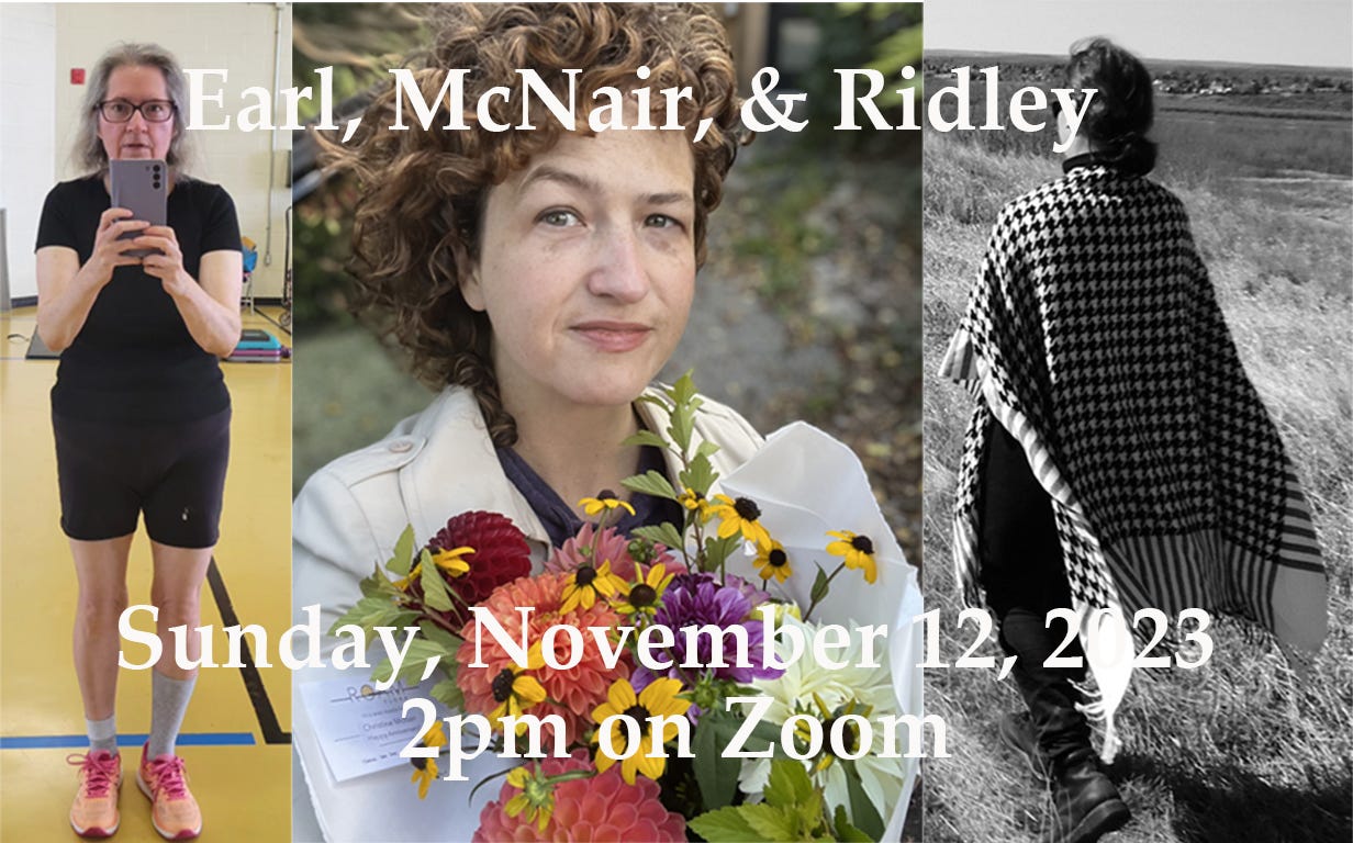 TEXT at top: Earl, McNair, & Ridley IMAGE: photos of Earl, McNair & Ridley TEXT at bottom: Sunday, November 12, 2023/2pm on Zoom