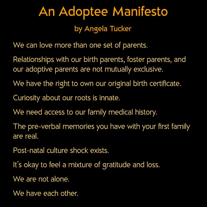 An Adoptee Manifesto, by Angela Tucker, culminating in the two lines: "We are not alone. We have each other."