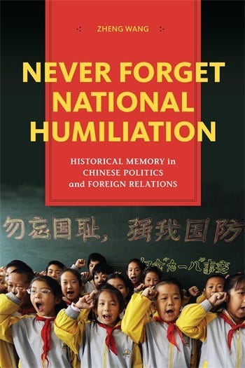 Never Forget National Humiliation | Columbia University Press