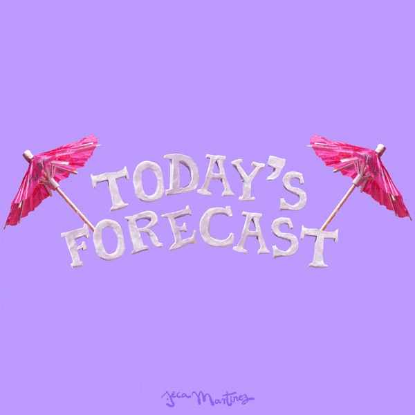 "Today's Forecast" with 2 small pink paper drink umbrellas