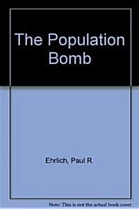 알라딘: The Population Bomb (Hardcover, Revised)