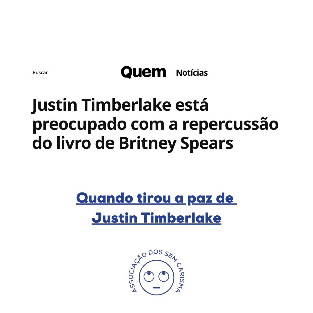 Quando tirou a paz de Justin Timberlake (Manchete: Justin Timberlake está preocupado com a repercussão do livro de Britney Spears)