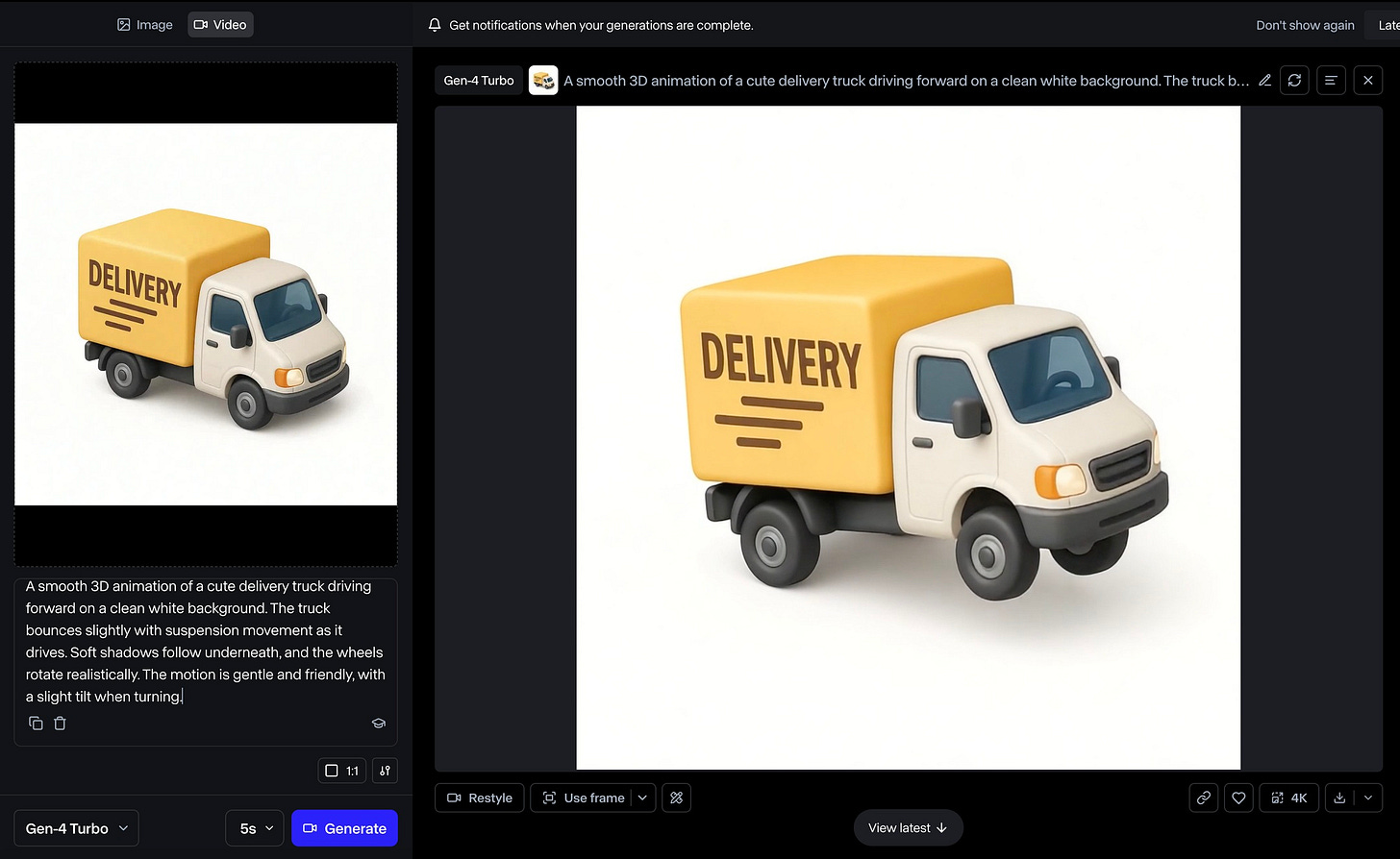 May be an image of toy, box, truck, carton and text that says '2 ាងច្វប DI video Gatna cations gencrat . Gen-4 urba Asmooth animation ofacutede verytruckdrivingforwar Don'tshawngain ธูสท leanwhitabackground. white background. truckb DELIVERY គណបគ្រណបកម្ពុជា - 20E> DELIVERY ng 3D animat acute deliven #wardoeraceom/skkeeh bounceas ightlywth susper onmowementasit drives shadowsf owunderneatr and: Wiheels rotate ateeteteteciteteee realistically.T cally.T motio gentle andt endly, vith as lightti ghttiltwhenturnin turning. หด Gen 4Turbo 55 며 Restylc း Generate ㅁ Useframe 8 vien lateet 4K'