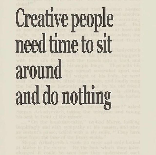 This may contain: an old book with the words creative people need time to sit around and do nothing