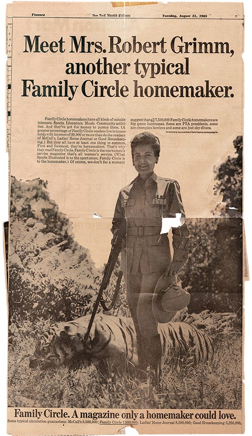 A yellowed newspaper ad for Family Circle magazine features a black-and-white photo of Virginia Kraft in hunting gear holding a rifle. A lifeless tiger lay on the ground behind her. The headline reads, "Meet Mrs. Robert Grimm, another typical Family Circle homemaker." The footer reads, "Family Circle. A magazine only a homemaker could love."