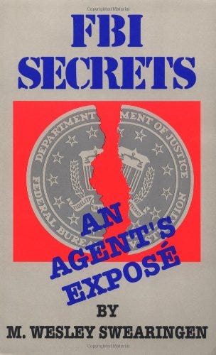 FBI Secrets: An Agents Expose