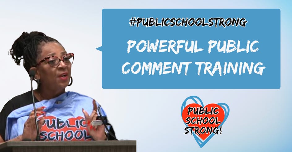 #PublicSchoolStrong Powerful public comment training